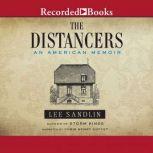 The Distancers An American Memoir, Lee Sandlin