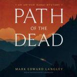 Path of the Dead, Mark Edward Langley
