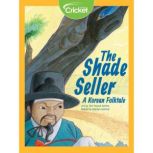 The Shade Seller A Korean Folk Tale, Teri FarrellGittins