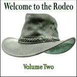 Welcome to the Rodeo  Volume Two, Hank Wilson