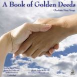 A Book of Golden Deeds, Charlotte Yonge