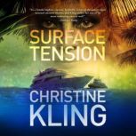 Surface Tension, Christine Kling