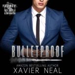 Bulletproof, Xavier Neal