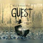 Guest A Changeling Tale, Mary Downing Hahn