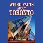 Weird Facts About Toronto, A.H. Jackson