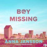 Boy Missing, Anna Jansson