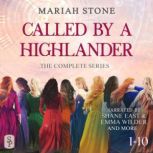 Called by a Highlander  The Complete..., Mariah Stone