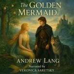 The Golden Mermaid, Andrew Lang