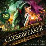The Obsidian Castle, JT Lawrence