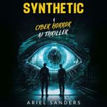 Synthetic, Ariel Sanders