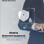 Data Governance, Chuck Sherman