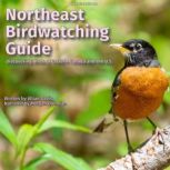 Northeast Birdwatching Guide, Jillian Davis