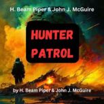 H. Beam Piper  John McGuire Hunter ..., H. Beam Piper