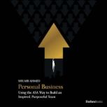 Personal Business, Shuaib Ahmed