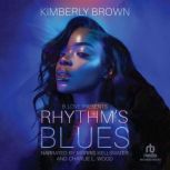 Rhythms Blues, Kimberly Brown