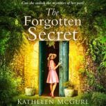 The Forgotten Secret, Kathleen McGurl