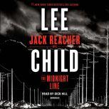 The Midnight Line A Jack Reacher Novel, Lee Child