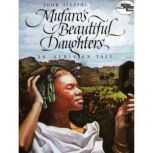 Mufaros Beautiful Daughters, John Steptoe