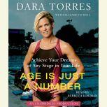 Age Is Just a Number, Dara Torres