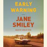 Early Warning, Jane Smiley