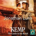 Kemp The Castle in the Marsh, Jonathan Lunn