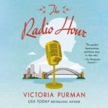 The Radio Hour, Victoria Purman