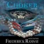 Choker, Frederick Ramsay