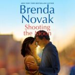 Shooting the Moon, Brenda Novak