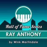 Ray Anthony, Wink Martindale