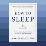 How to Sleep, Rafael Pelayo