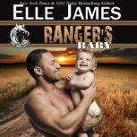 Ranger's Baby, Elle James
