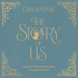 The Story of Us, Olivia Levin