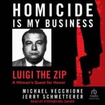 Homicide Is My Business, Jerry Schmetterer