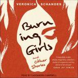 Burning Girls and Other Stories, Veronica Schanoes