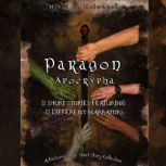 Paragon Apocrypha, Mikel D. Melwasul