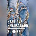 Summer, Karl Ove Knausgaard