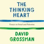 The Thinking Heart, David Grossman