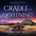 Cradle of Lightning A Story of Botsw..., Francine Walls