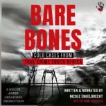 Bare Bones, Nicole Engelbrecht