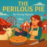 The Perilous Pie A Cozy Mystery of C..., Patty Cakes