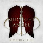 Midnight Angel, Kimberly Loth