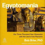 Egyptomania, PhD Brier