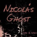 Nicolas Ghost, John Kitchen