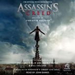 Assassins Creed The Official Movie ..., Christie Golden