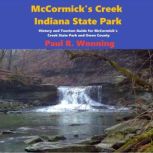 McCormicks Creek State Park, Paul Wonning