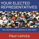Your Elected Representatives, Paul LeVota