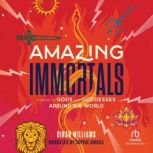 Amazing Immortals, Dinah Williams