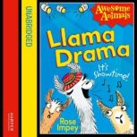 Llama Drama, Rose Impey