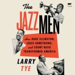 The Jazzmen, Larry Tye
