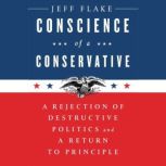 Conscience of a Conservative, Jeff Flake
